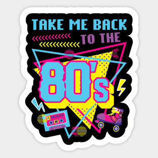 Take Me Back To The 80s Gift For Boys Girls kids Sticker